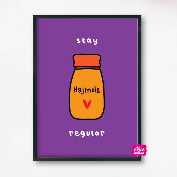 Stay Regular Hajmola A5 Print