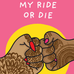 you're my ride or die