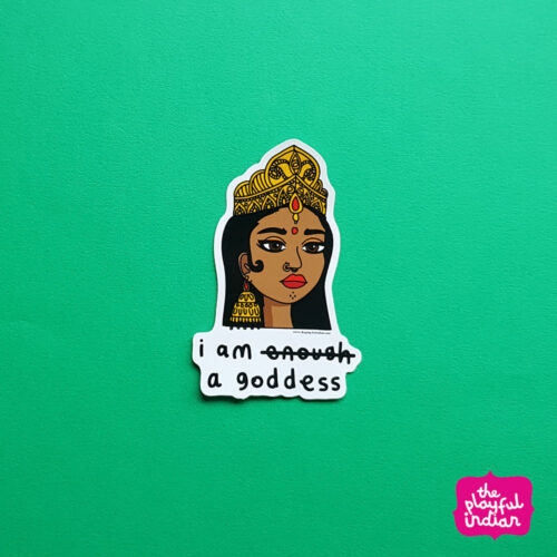 i am a goddess sticker