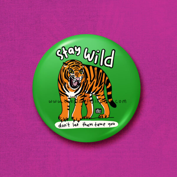 stay wild tiger accessory