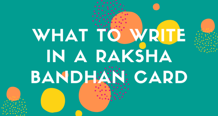 what to write in a raksha bandhan card
