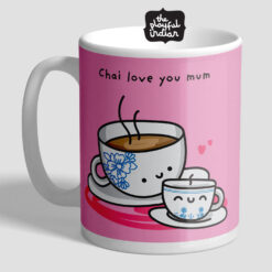 chai love you mum mug