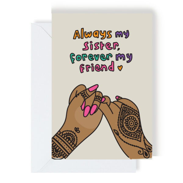 Always My Sister Forever My Friend Greeting Card