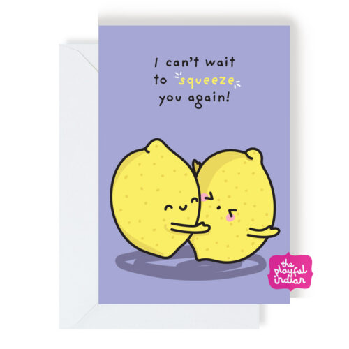 Squeeze You Greeting Card