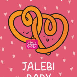 Will You Be My Jalebi Baby Greeting Card