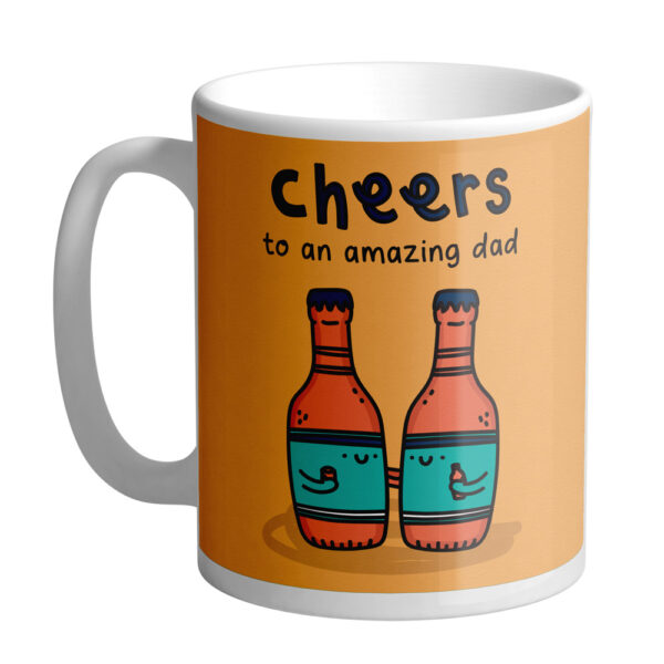 Cheers To An Amazing Dad Mug