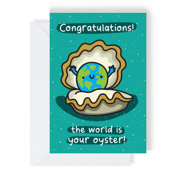 The World Is Your Oyster school graduation card