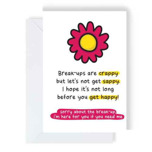 Break Ups Are Crappy Card