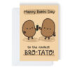 The Coolest Bro-tato Raksha Bandhan Greeting Card