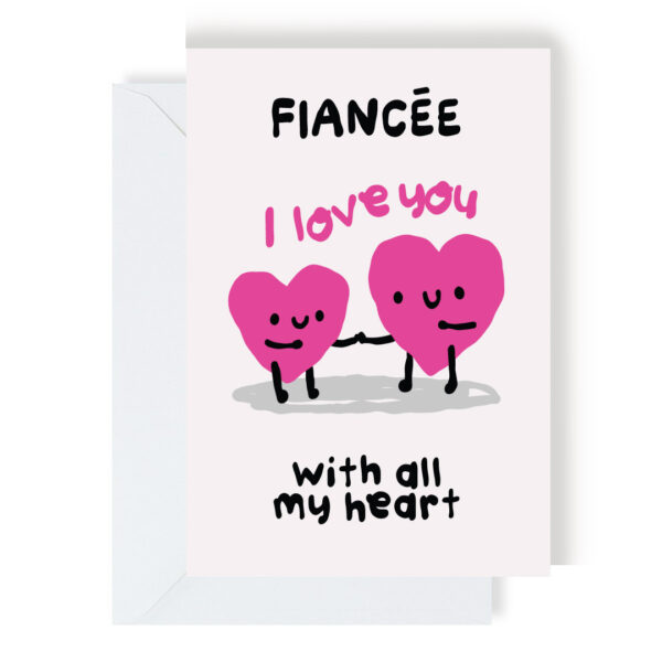 Fiancée I Love You Card