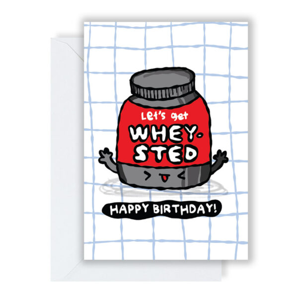 Let's Get Wheysted Birthday Card