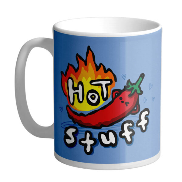 I Think You're Hot Stuff Mug